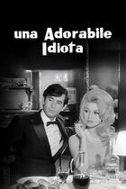 Un'adorabile idiota