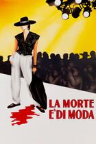 La morte è di moda