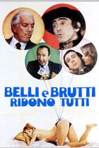 Belli e brutti ridono tutti