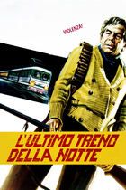 L'ultimo treno della notte