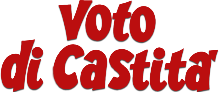 Voto di castità - Film Mediaset Infinity