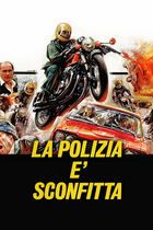 La polizia è sconfitta