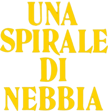 Una spirale di nebbia - Film Mediaset Infinity