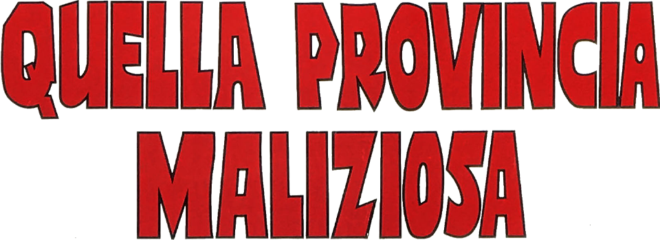 Quella provincia maliziosa - Film Mediaset Infinity