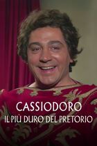 Cassiodoro il più duro del pretorio