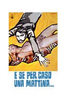 E se per caso, una mattina...