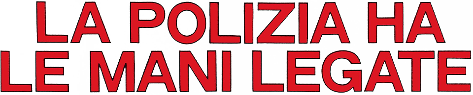 La polizia ha le mani legate - Film Mediaset Infinity