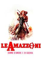 Amazzoni donne d'amore e di guerra
