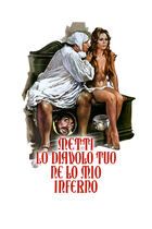 Metti lo diavolo tuo nel mio inferno