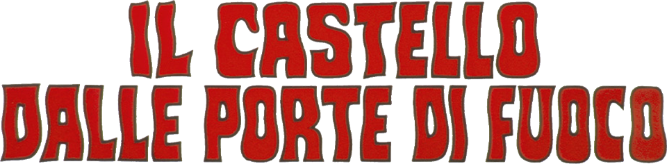 Il castello dalle porte di fuoco - Film Mediaset Infinity