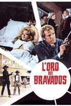 L'oro dei Bravados