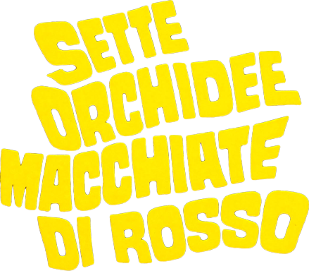 Sette orchidee macchiate di rosso - Film Mediaset Infinity