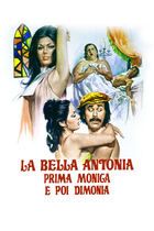 Bella Antonia, prima Monica e poi Dimonia