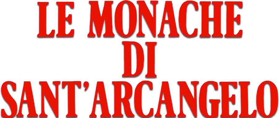 Le monache di Sant'Arcangelo - Film Mediaset Infinity