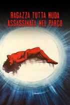 Ragazza tutta nuda assassinata nel parco