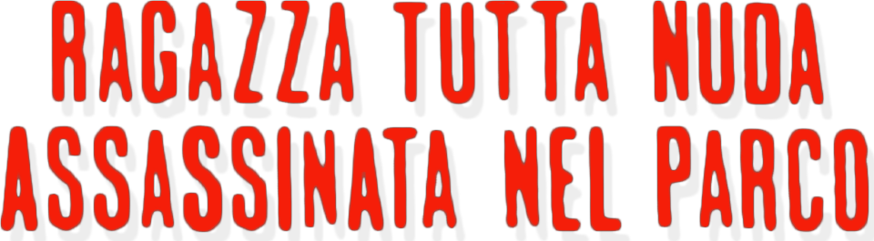 Ragazza tutta nuda assassinata nel parco - Film Mediaset Infinity