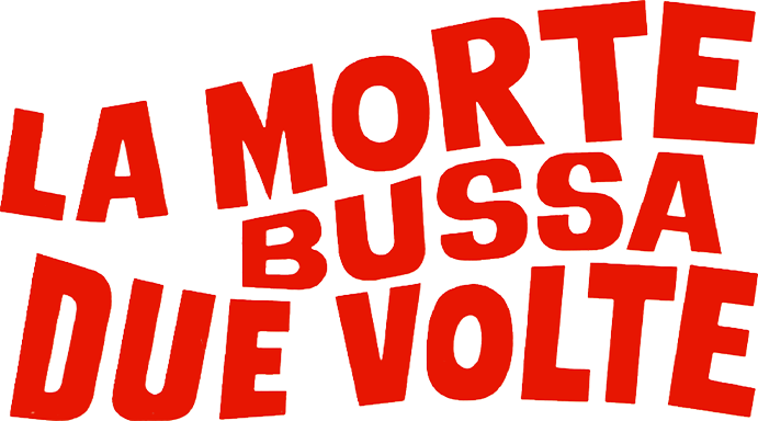 La morte bussa due volte - Film Mediaset Infinity