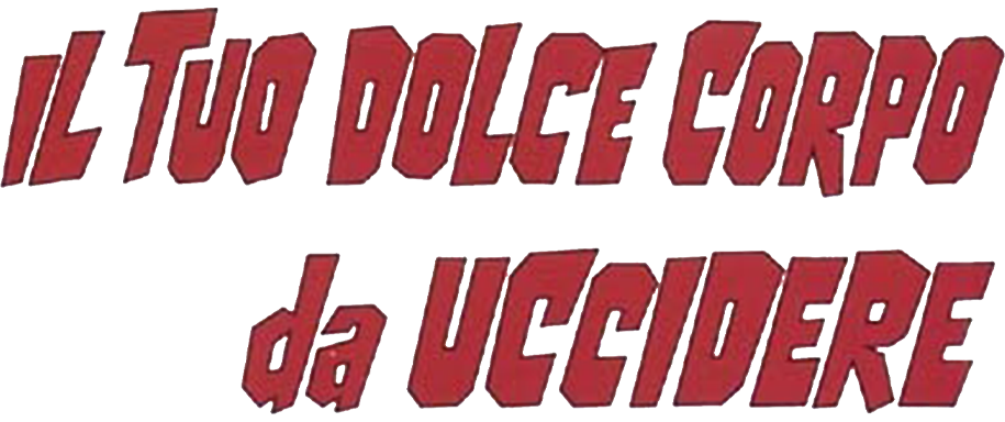 Il tuo dolce corpo da uccidere - Film Mediaset Infinity