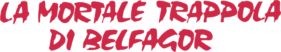 La mortale trappola di Belfagor - Film Mediaset Infinity