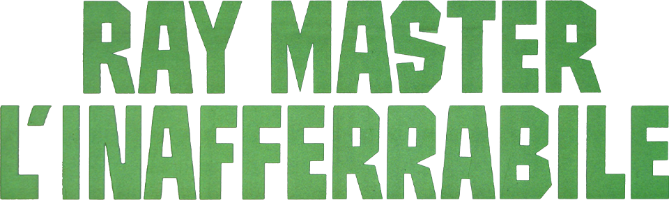 Ray Master l'inafferrabile - Film Mediaset Infinity