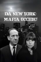 Da New York: mafia uccide!