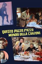 Questo pazzo, pazzo mondo della canzone