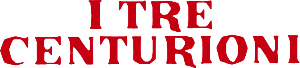 I tre centurioni - Film Mediaset Infinity