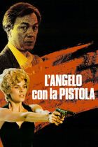 L'angelo con la pistola