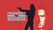 Programmato per uccidere