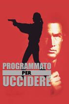Programmato per uccidere