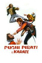 Pugni, pirati e karate'
