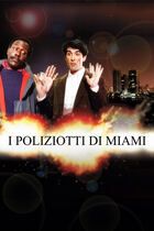 I poliziotti di Miami