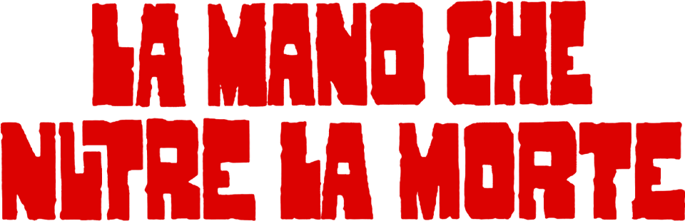 La mano che nutre la morte - Film Mediaset Infinity