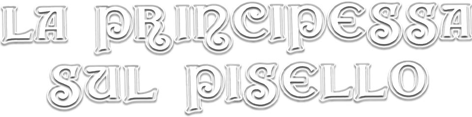 La principessa sul pisello - Film Mediaset Infinity