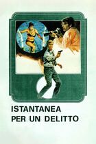 Istantanea per un delitto