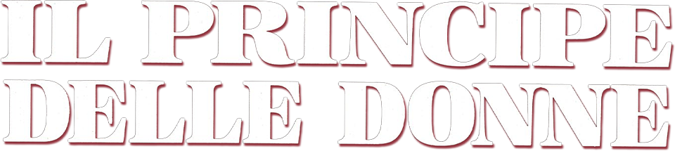 Il principe delle donne - Film Mediaset Infinity