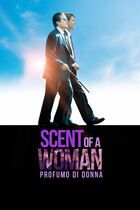 Scent of a Woman - Profumo di donna
