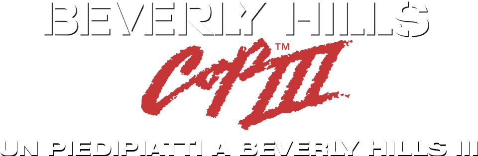 Beverly Hills Cop III - Un piedipiatti a Beverly Hills III - Film Mediaset Infinity