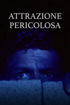 Attrazione pericolosa