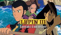 Lupin: il pericolo è il mio mestiere