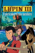 Lupin: il pericolo è il mio mestiere