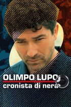 Olimpo lupo cronista di nera - Morire di fame