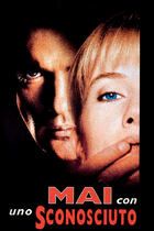 Mai con uno sconosciuto