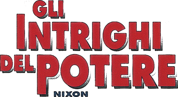 Gli intrighi del potere - Nixon - Film Mediaset Infinity