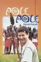 Pole Pole - Piano Piano