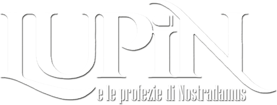Lupin e le profezie di Nostradamus - Film Mediaset Infinity