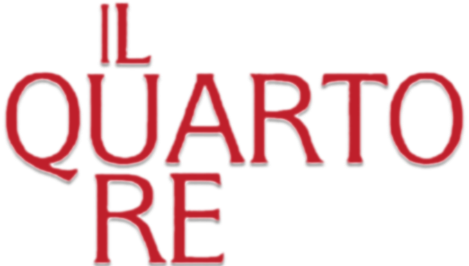 Il quarto Re - Film Mediaset Infinity