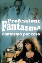 Professione fantasma: Fantasma per caso