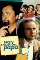 Non chiamatemi papà