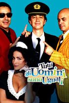 Tutti gli uomini sono uguali